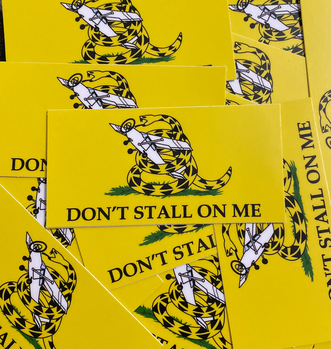 Don't Stall On Me Sticker